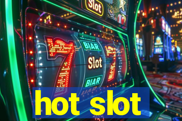 hot slot