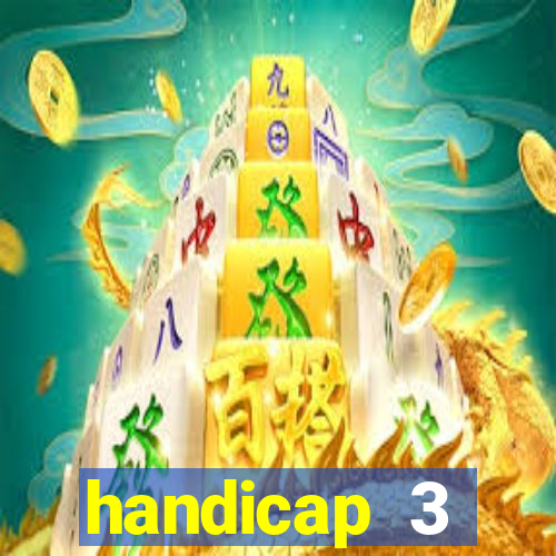 handicap 3 resultado final