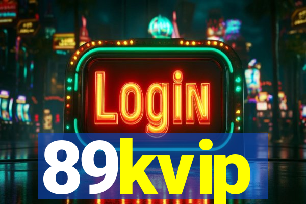 89kvip