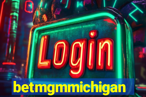 betmgmmichigan