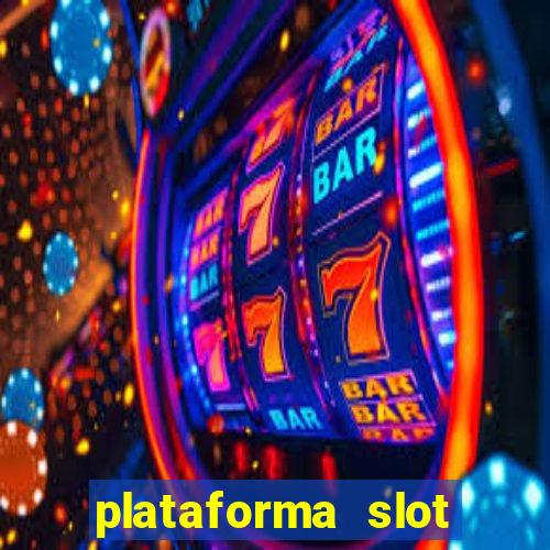 plataforma slot pagando no cadastro