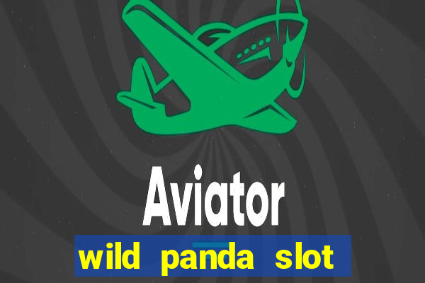 wild panda slot machine free game