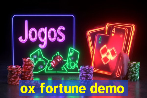 ox fortune demo