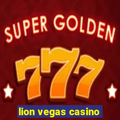 lion vegas casino