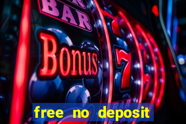 free no deposit bonus casinos