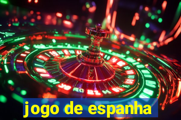 jogo de espanha