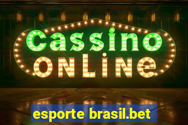 esporte brasil.bet