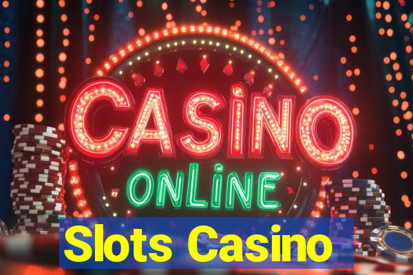 Slots Casino