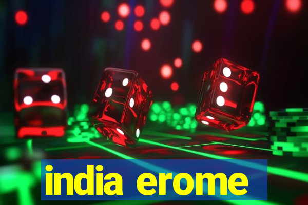 india erome