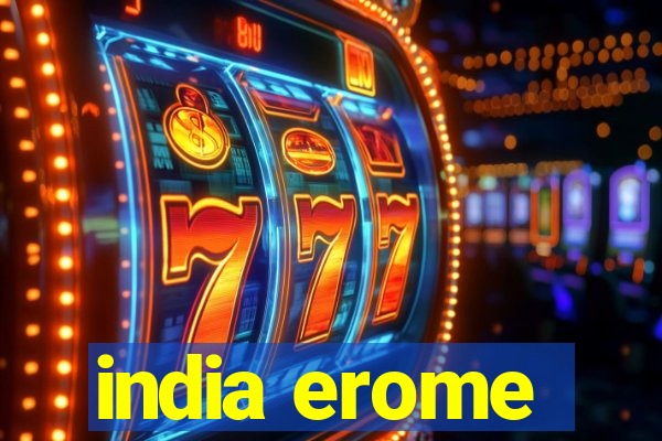 india erome