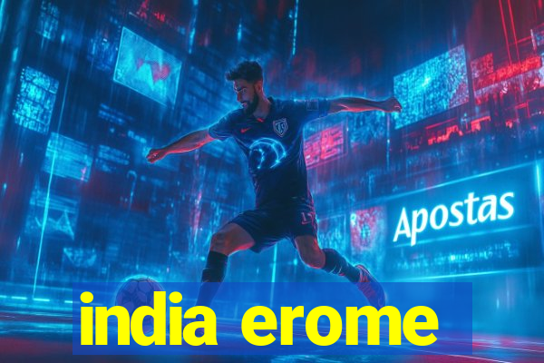 india erome