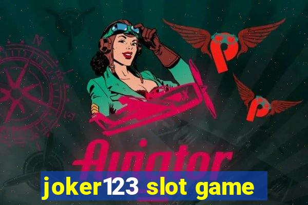 joker123 slot game