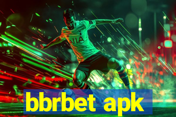 bbrbet apk