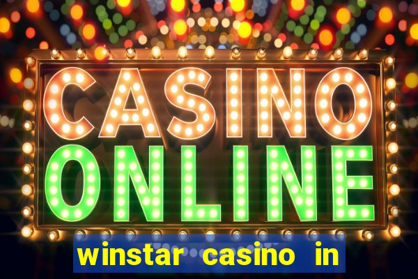 winstar casino in thackerville oklahoma