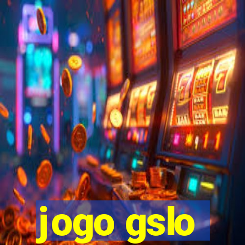 jogo gslo