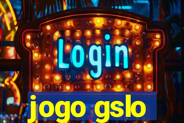 jogo gslo