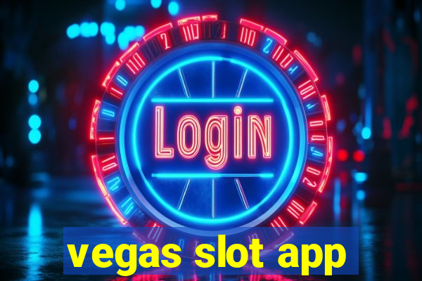 vegas slot app