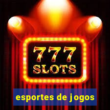 esportes de jogos