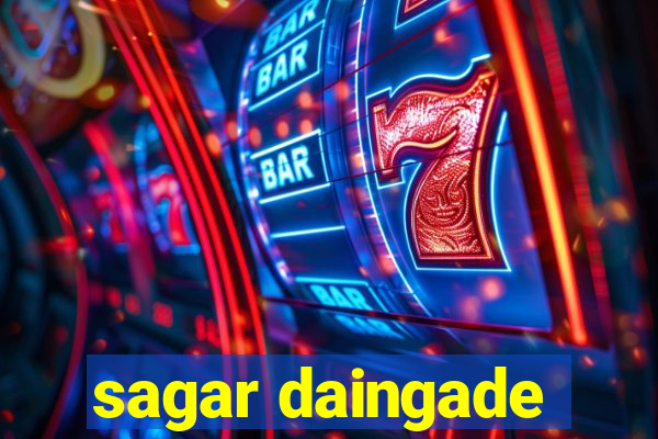 sagar daingade