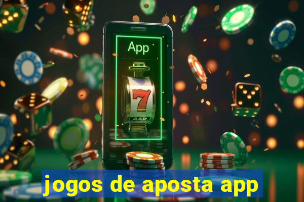 jogos de aposta app