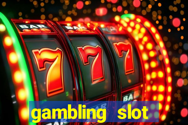 gambling slot machines online