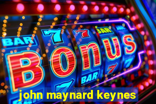 john maynard keynes