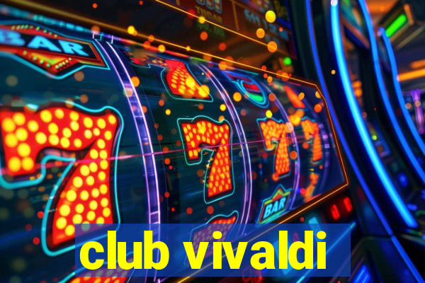 club vivaldi