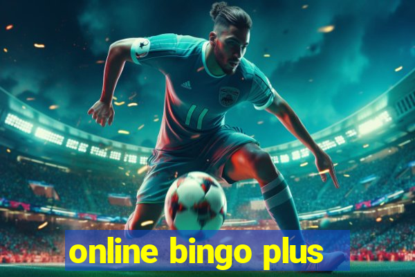 online bingo plus