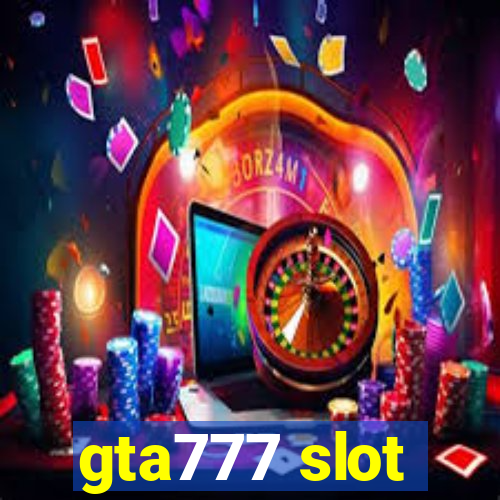 gta777 slot