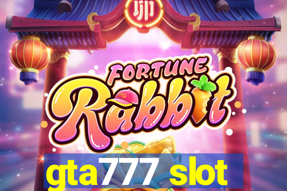 gta777 slot