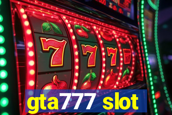 gta777 slot