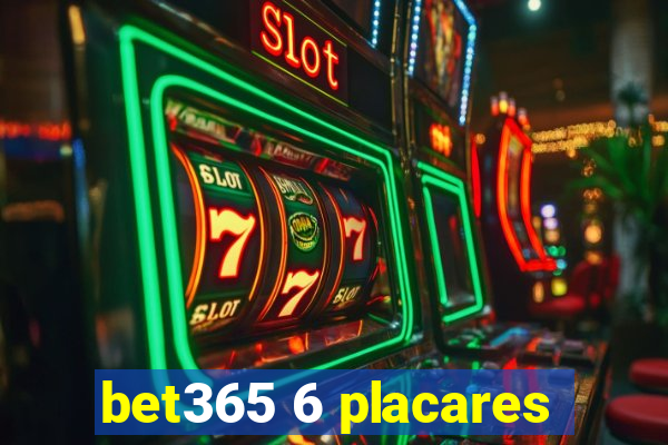 bet365 6 placares