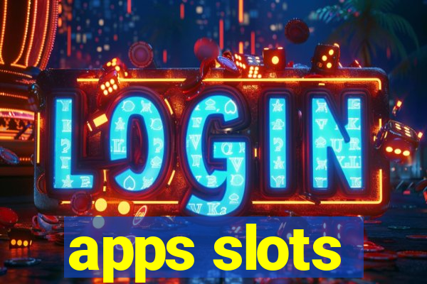 apps slots