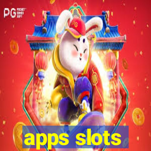 apps slots