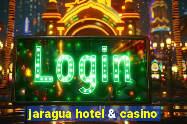 jaragua hotel & casino