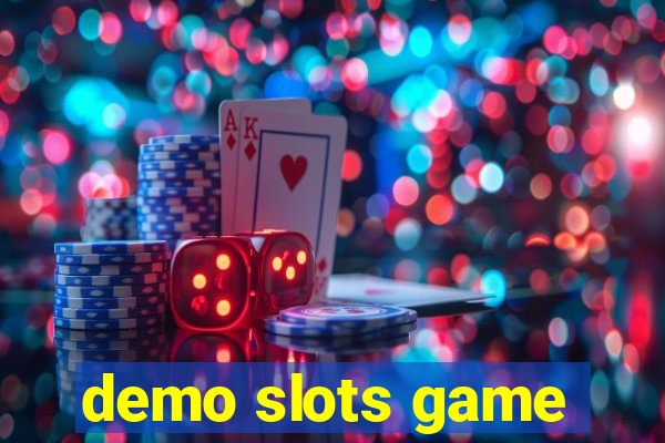 demo slots game