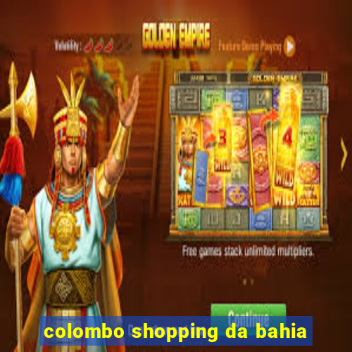 colombo shopping da bahia