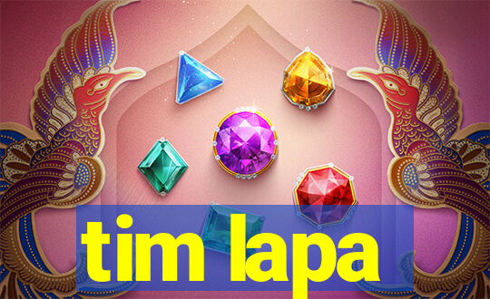 tim lapa