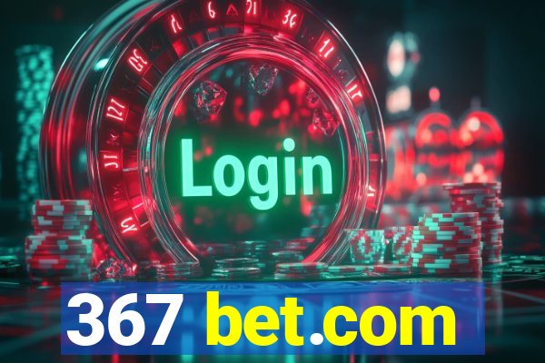 367 bet.com