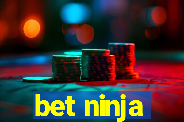 bet ninja