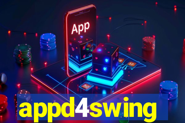 appd4swing