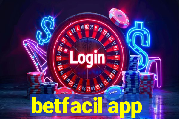 betfacil app