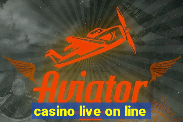 casino live on line