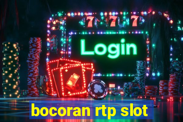 bocoran rtp slot