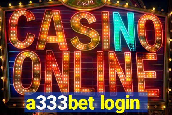 a333bet login