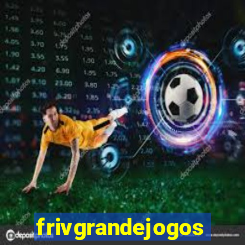 frivgrandejogos