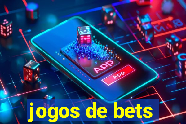 jogos de bets