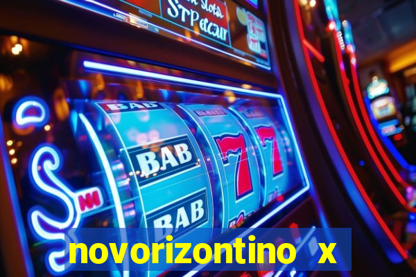 novorizontino x mirassol palpite