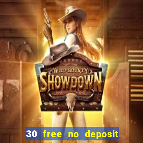 30 free no deposit casino uk