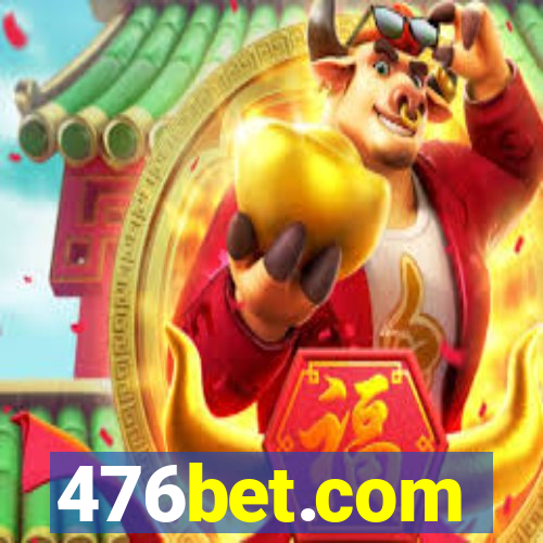 476bet.com